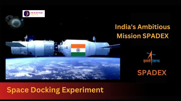 SPADEX: India’s Ambitious Space Docking Experiment