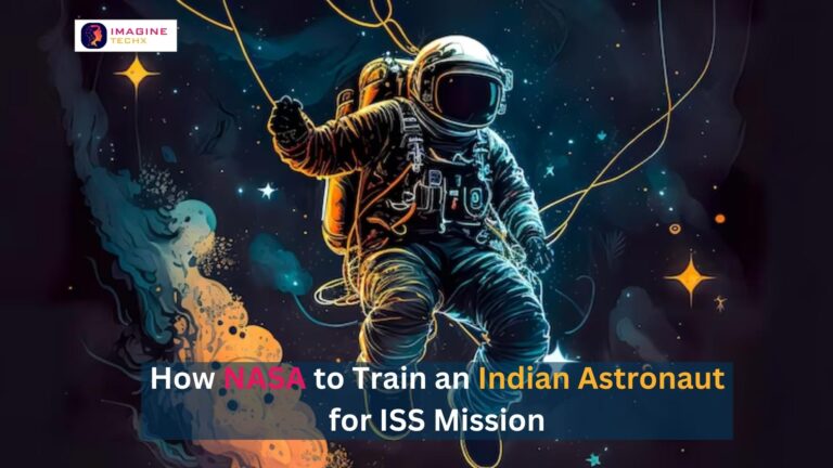 How NASA to Train an Indian Astronaut for ISS Mission