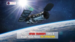 Hubble Space Telescope Takes a Break: NASA Pause The Operation