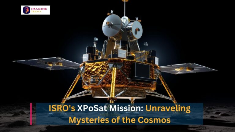 ISRO’s XPoSat Mission: Unraveling Mysteries of the Cosmos in Simple Terms